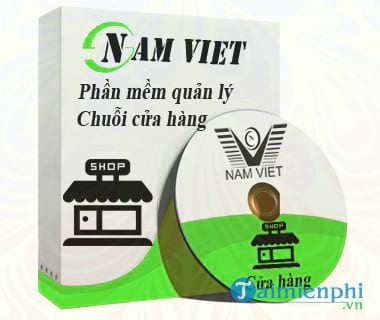 phan mem quan ly chuoi cua hang dong bo nam viet