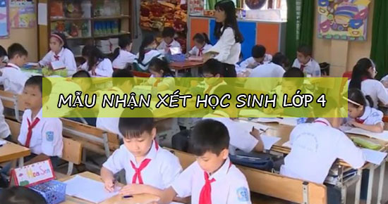 mau nhan xet hoc sinh lop 4