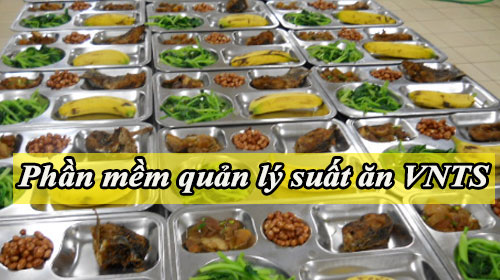 phan mem quan ly suat an vnts