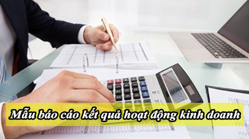 mau bao cao ket qua hoat dong kinh doanh