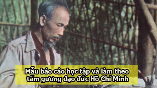 mau bao cao hoc tap va lam theo tam guong dao duc ho chi minh