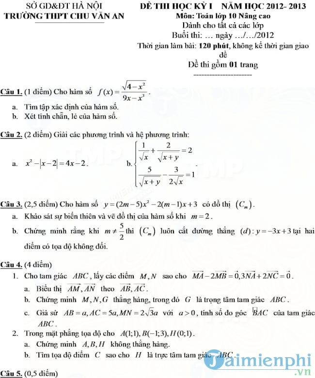 Đề thi học kì I môn Toán lớp 10 nâng cao trường THPT Chu Văn An
