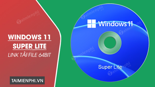 windows 11 super lite