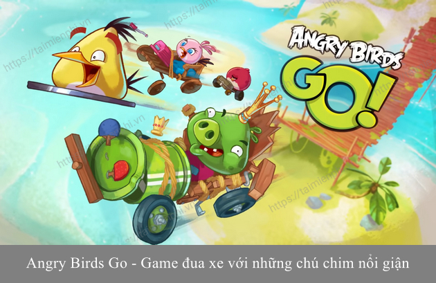 tai angry birds go