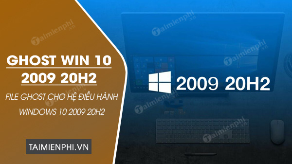 ghost win 10 2009 20h2