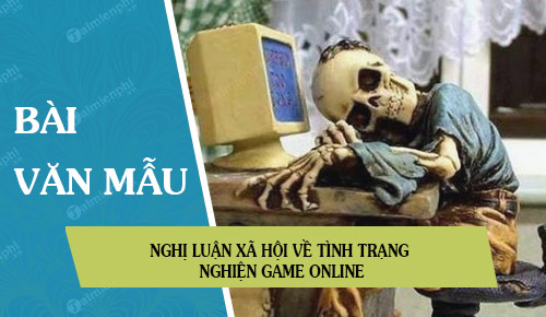nghi luan xa hoi ve tinh trang nghien game online