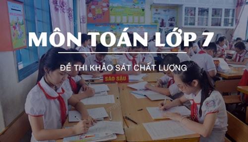 de thi khao sat chat luong mon toan lop 7