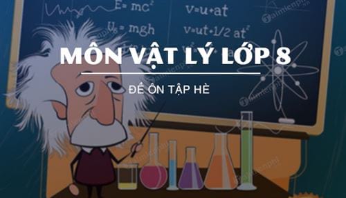 de on tap he mon vat ly lop 8