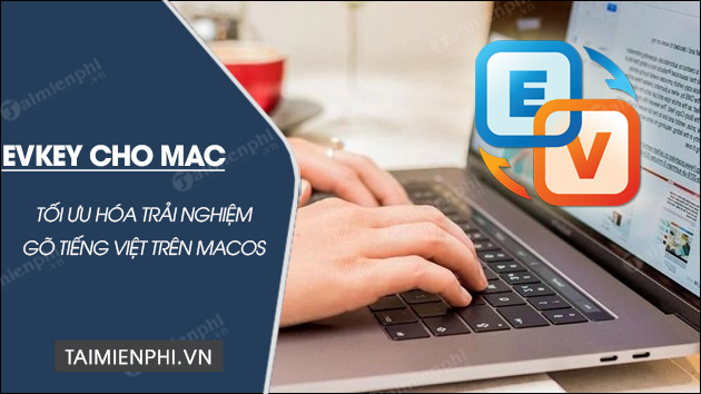 tai evkey cho mac