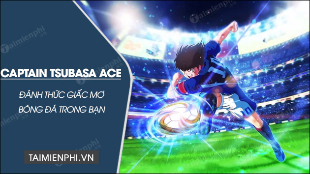 download captain tsubasa ace