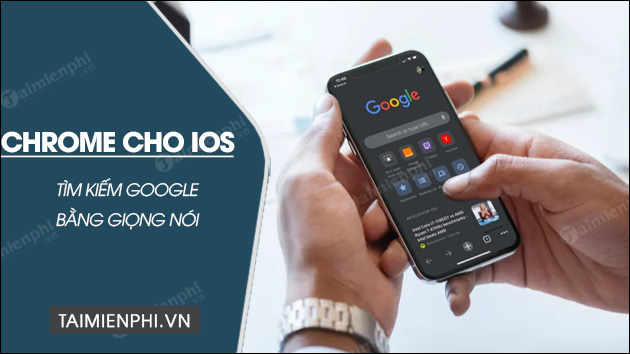 tai google chrome cho ios