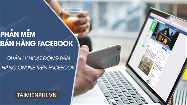 tai phan mem ban hang facebook
