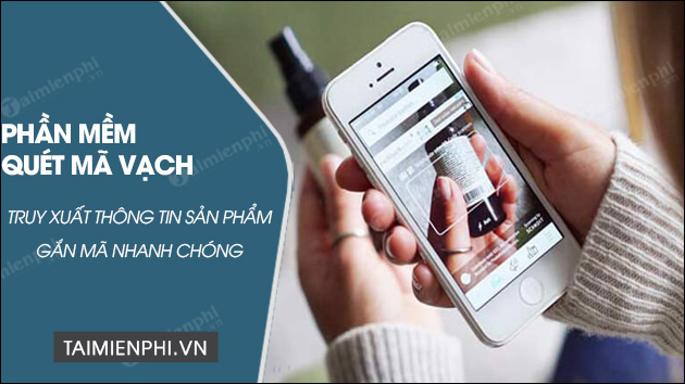 tai phan mem quet ma vach