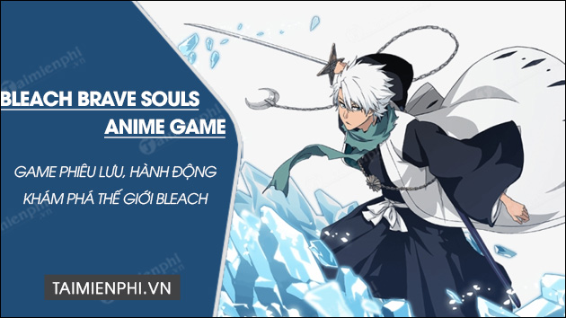 tai bleach brave souls anime game
