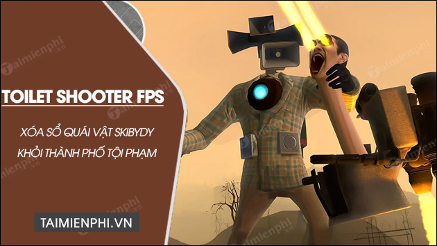 tai toilet shooter fps