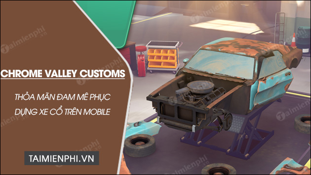 tai chrome valley customs