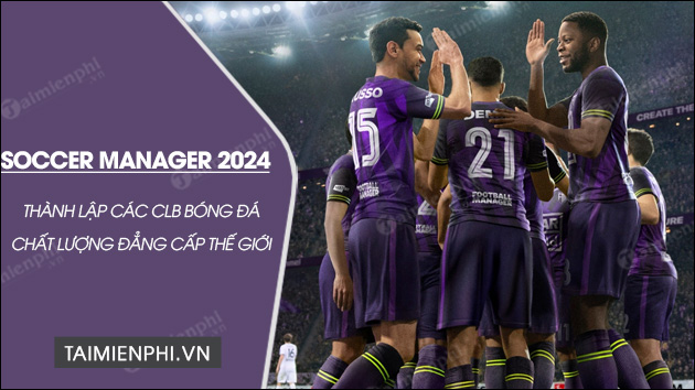 download soccer manager 2024