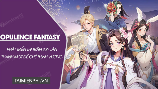 download opulence fantasy