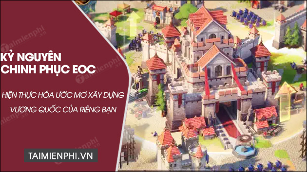 ky nguyen chinh phuc eoc