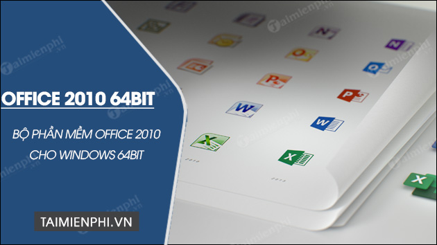 tai office 2010 64bit