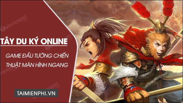 download tay du ky online