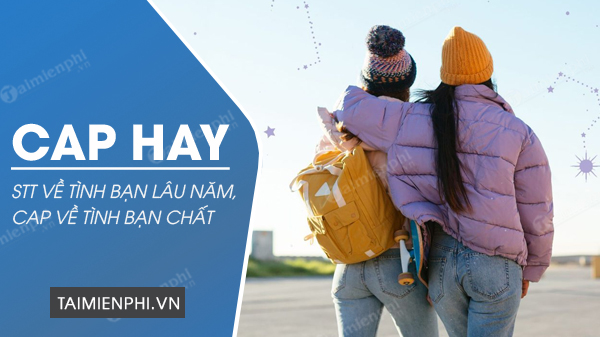 cap hay ve tinh ban