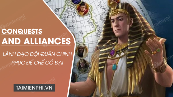 download conquests and alliances