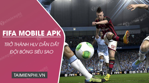 download fifa mobile apk