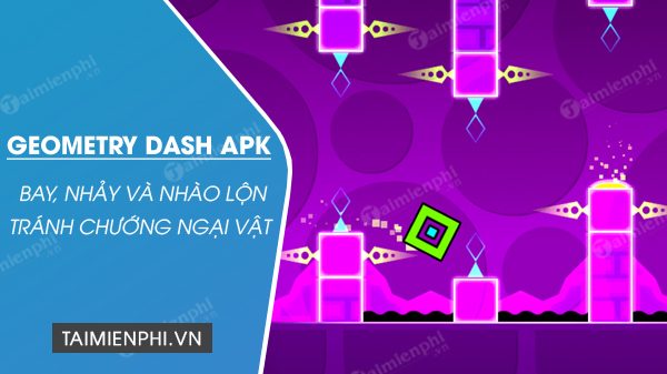 tai geometry dash apk