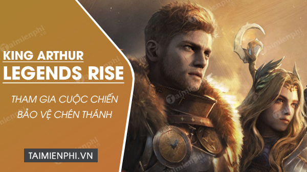 download king arthur legends rise