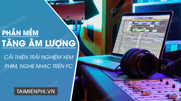 download phan mem tang am luong