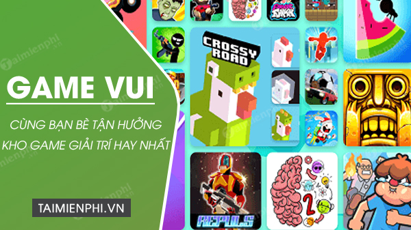 tai game vui