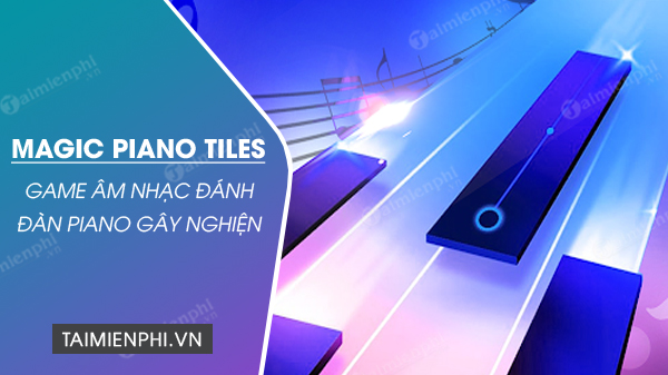 tải magic piano tiles