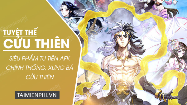 download tuyet the cuu thien