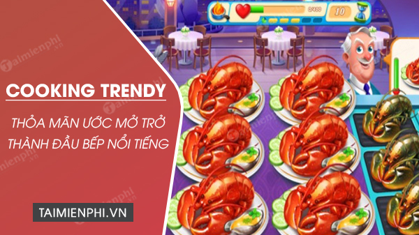 download cooking trendy
