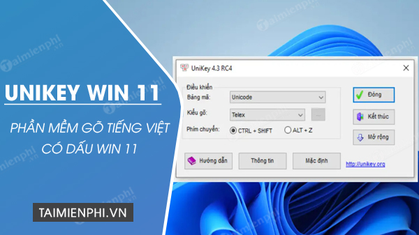 tai unikey cho win 11