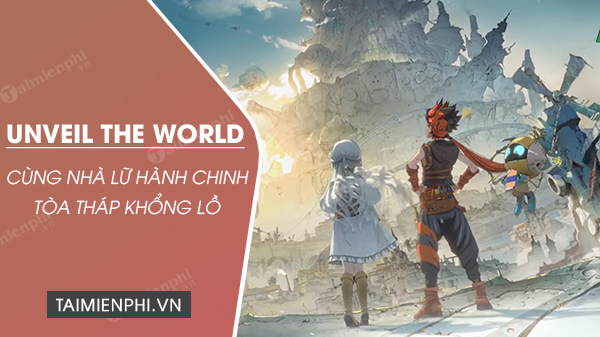 download unveil the world