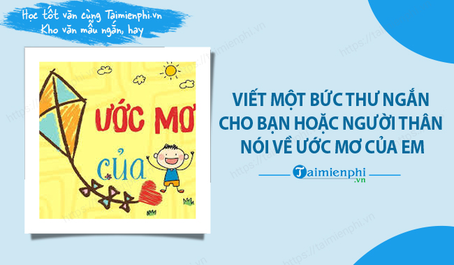 Viet mot buc thu ngan noi ve uoc mo cua em
