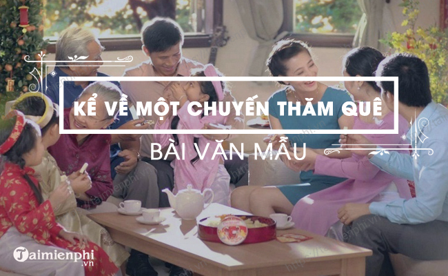 Ke ve mọt chuyen tham que 2