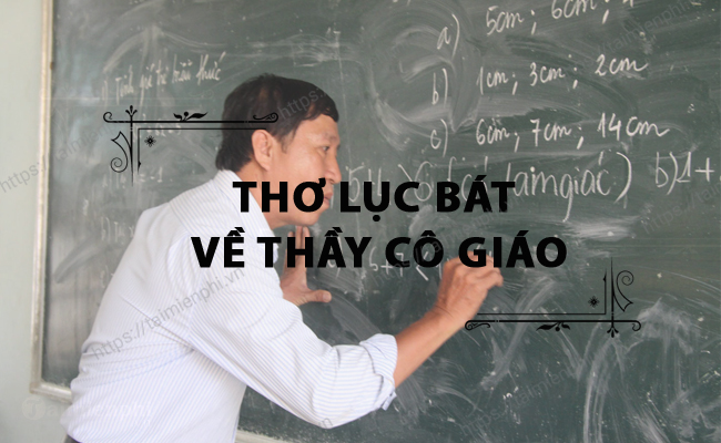 Tho luc bat ve thay co giao