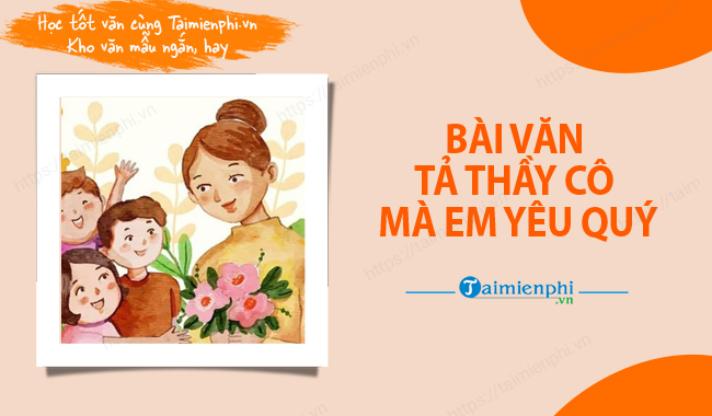 Bai van ta thay co giao ma em yeu quy