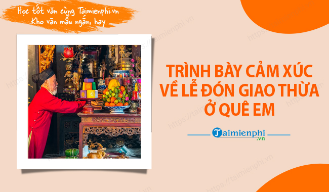 Cam xuc ve le don giao thua o que em