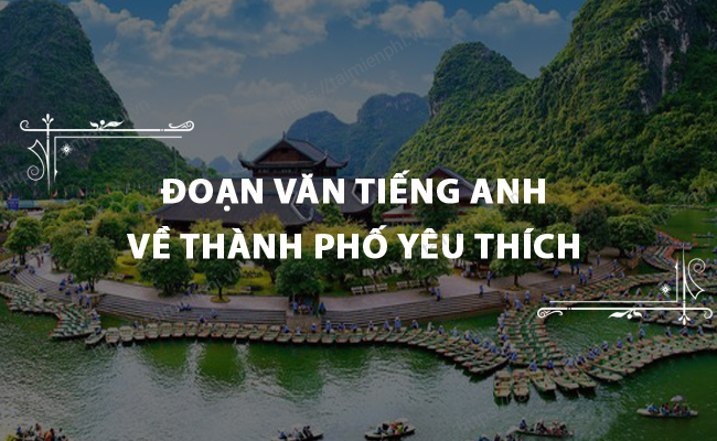 Doan van tieng anh ve thanh pho yeu thich