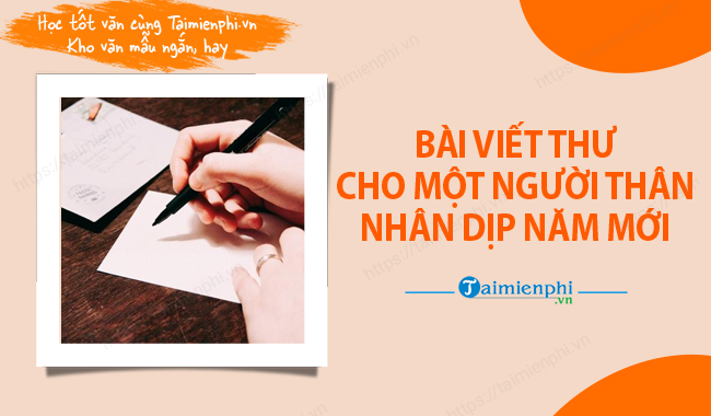 Viet thu gui mot nguoi than nhan dip nam moi
