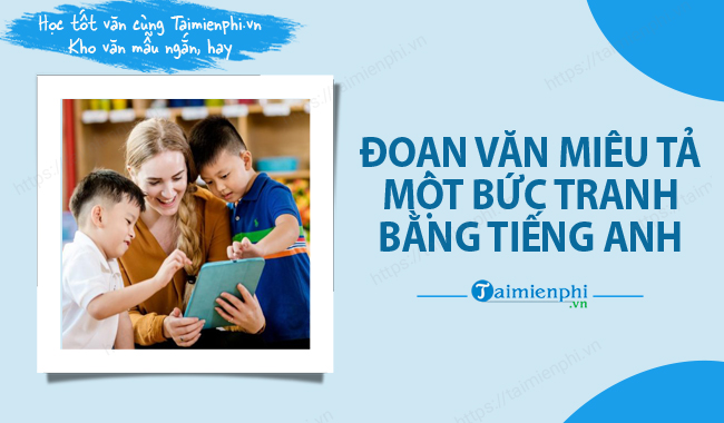 Doan van mieu ta mot buc tranh bang tieng anh