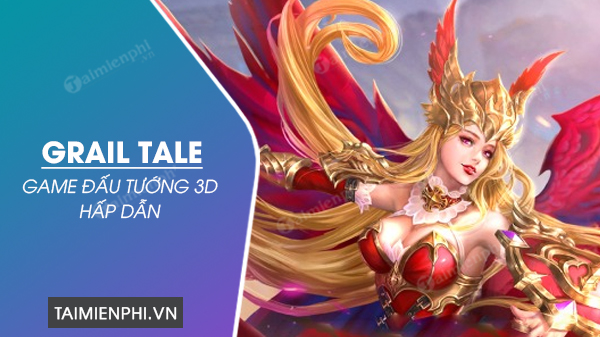 tai grail tale cho android