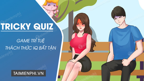 tai tricky quiz