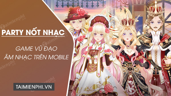 tai party not nhac ngoi sao ruc ro