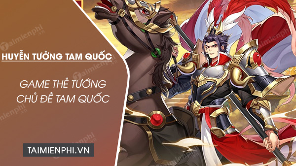 tai huyen tuong tam quoc