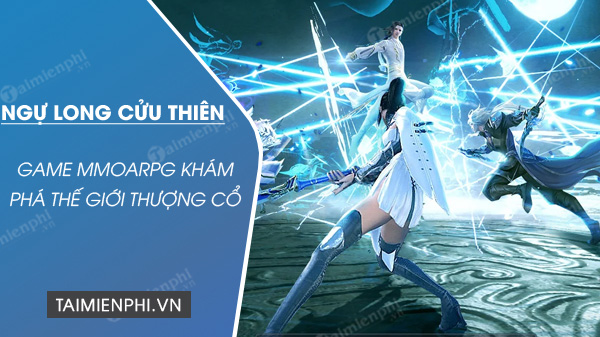 download ngu long cuu thien